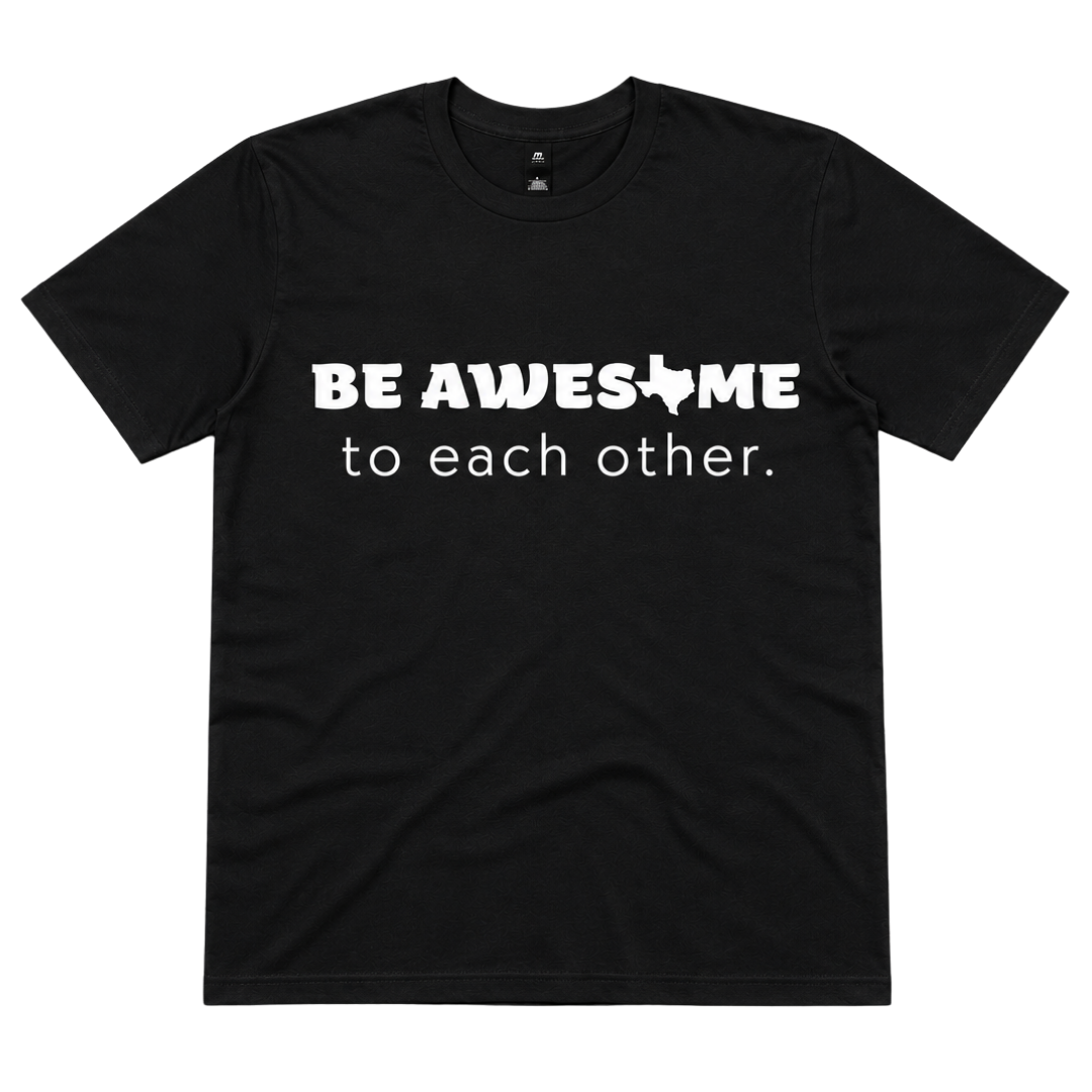 Be Awesome Tee