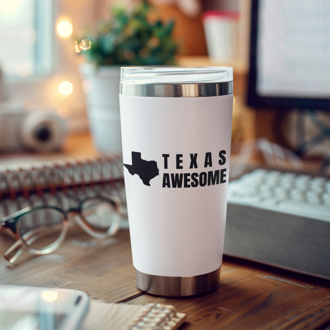 Texas Awesome Tumbler